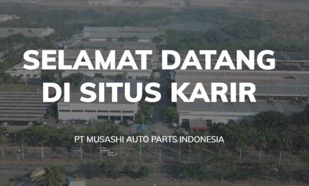 Musashi Career - Melamar Online ke PT Musashi