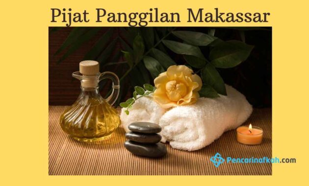 Jasa Pijat Panggilan Makassar